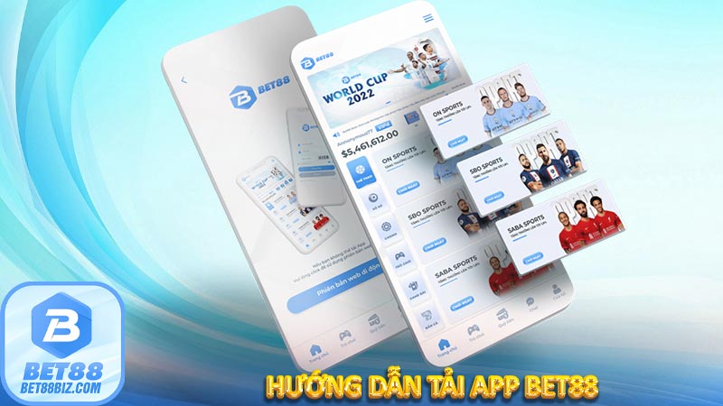 Hướng dẫn tải app Bet88