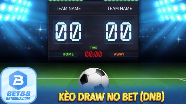 Kèo Draw No Bet (DNB)